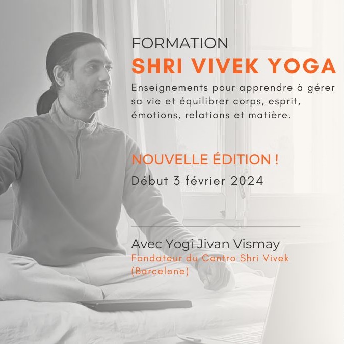 Présentation du Programme COACH DE SHRI VIVEK YOGA – Avec Yogi Jivan Vismay